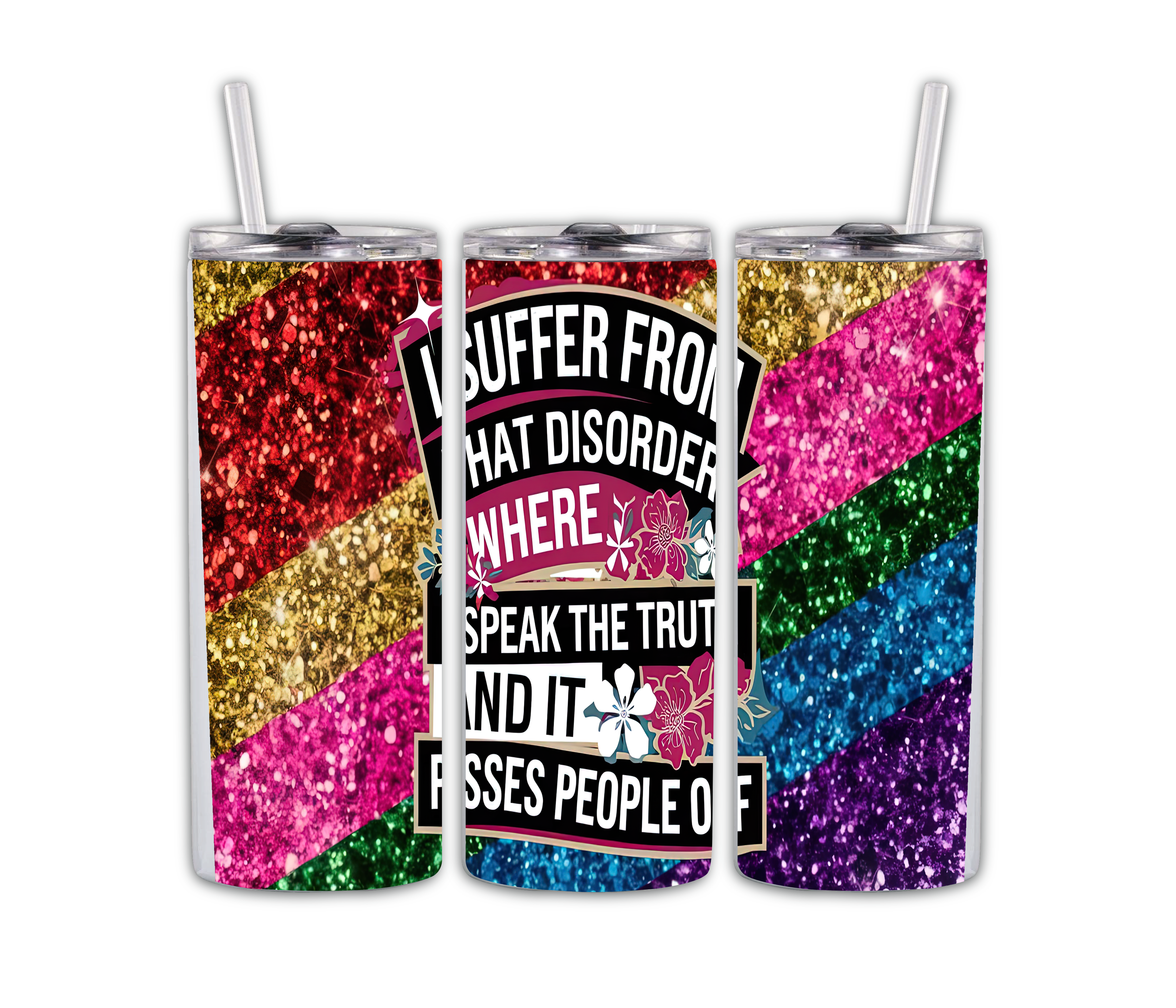 Funny Sarcastic 20oz Stainless Tumbler+Lid+Straw, Sublimated Glitter Tumbler