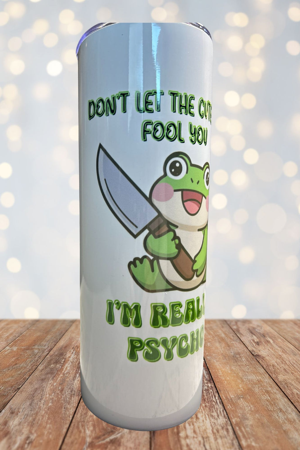 Funny Frog “Don’t Let the Cuteness Fool You” 20 oz Sublimated Tumbler