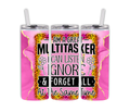 Funny Multitasker 20oz Stainless Tumbler w/ Lid & Straw –Pink Leopard Sublimated