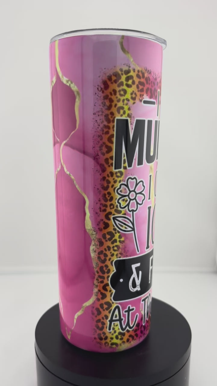 Funny Multitasker 20oz Stainless Tumbler w/ Lid & Straw –Pink Leopard Sublimated